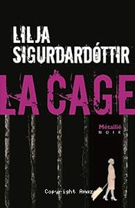 La cage