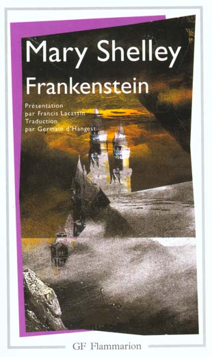 Frankenstein ou le Prométhée moderne