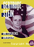 Gertrude Stein, une expérience américaine