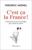 C'est ça la France !