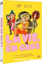 La Vie, en gros