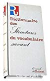 Dictionnaire des structures du vocabulaire savant