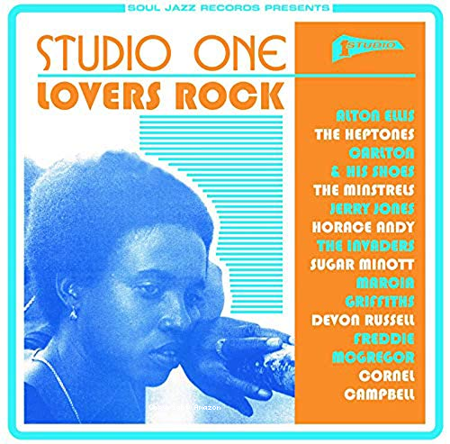 Soul Jazz Records presents Studio One lovers rock