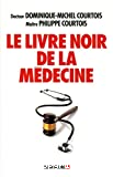 Le livre noir de la médecine