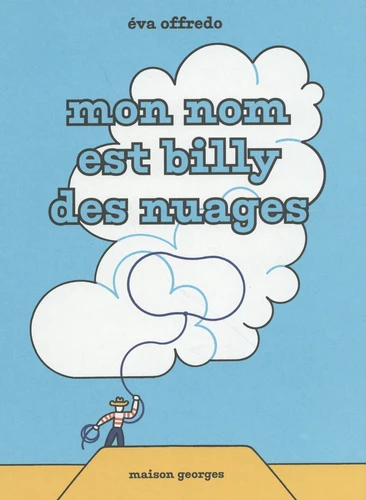 Mon nom est Billy des nuages