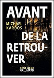 Avant de la retrouver
