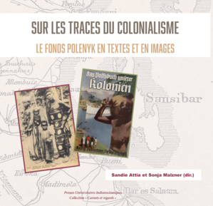 Sur les traces du colonialisme