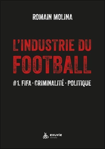 L'industrie du football