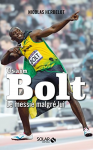 Bolt, le messie malgré lui