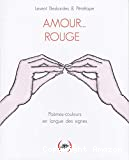 Amour, rouge