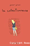 La collectionneuse