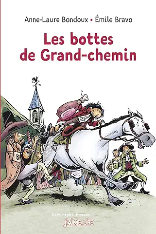 Les bottes de Grand-chemin