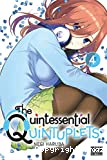 The quintessential quintuplets