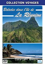 Balades dans l'île de La Réunion