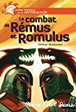 Le combat de Rémus et Romulus
