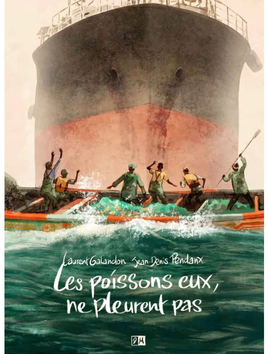 Les poissons, eux, ne pleurent pas.