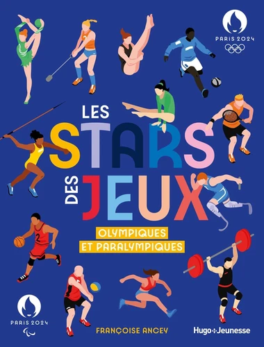 Les stars des Jeux olympiques et paralympiques