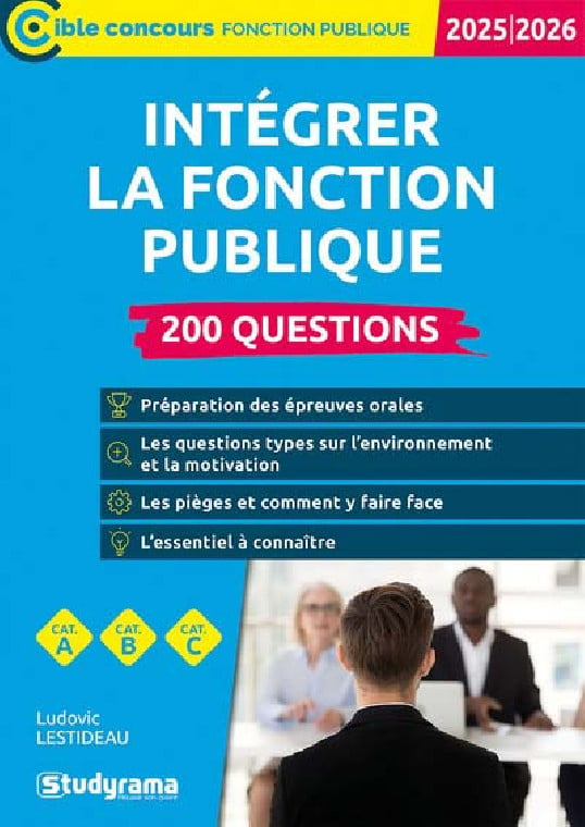Intégrer la fonction publique, 200 questions