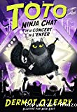 Toto ninja chat et le concert de l'enfer