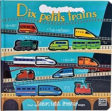 Dix petits trains