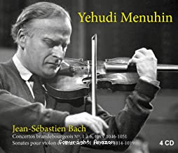 Jean-Sébastien Bach : Concertos brandebourgeois Nos. 1 à 6, BWV 1046-1051 / Sonates pour violon et clavecin Nos. 1 à 6, BWV 1014-1019