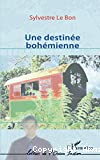 Une destinée bohémienne