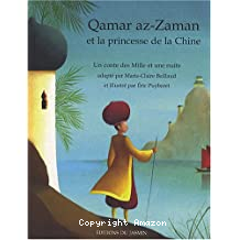 Qamar az-Zaman et la princesse de la Chine