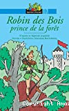 Ratus Poche - Robin des Bois, Prince de la forêt - D'après la légende anglaise