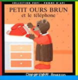 Petit ours brun et le téléphone