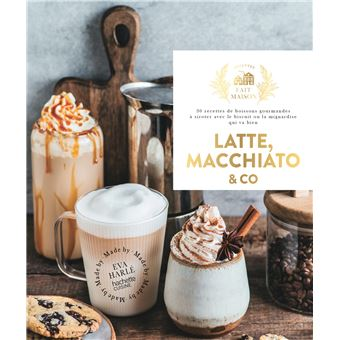 Latte, macchiato & Co
