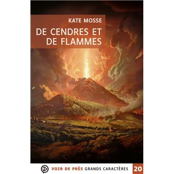 De cendres et de flammes