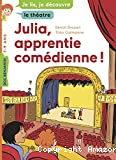 Julia, apprentie comédienne