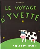 Le voyage d'Yvette