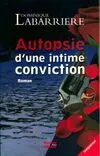 Autopsie d'une intime conviction