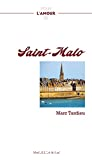 Pour l'amour de Saint-Malo