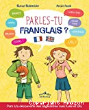 Parles-tu franglais ?
