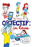 Objectif : in love