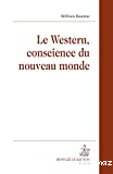 Le western, conscience du nouveau monde
