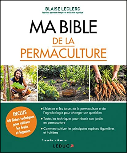 Ma bible de la permaculture
