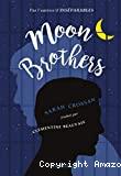 Moon brothers
