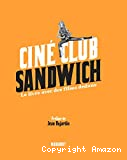 Ciné club sandwich