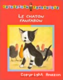 Le chaton Fanfaron