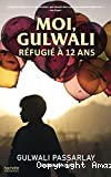Moi, Gulwali, réfugié à 12 ans
