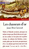 Les chasseurs d'or