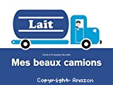 Mes beaux camions
