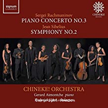 Rachmaninoff - Sibelius : Concerto pour piano n°3 - Symphonie n°2