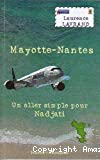 Mayotte Nantes un Aller Simple pour Nadjati