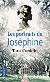 Les portraits de Joséphine