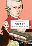 Mozart, une petite musique de vie