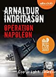 Opération Napoléon (texte intégral lu)